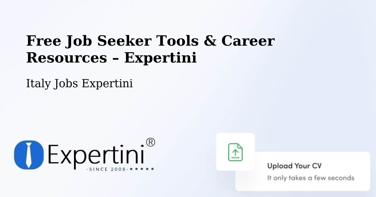 Free Job Seeker Tools & Career Resources – Osimo - Osimo, Italy Jobs Expertini