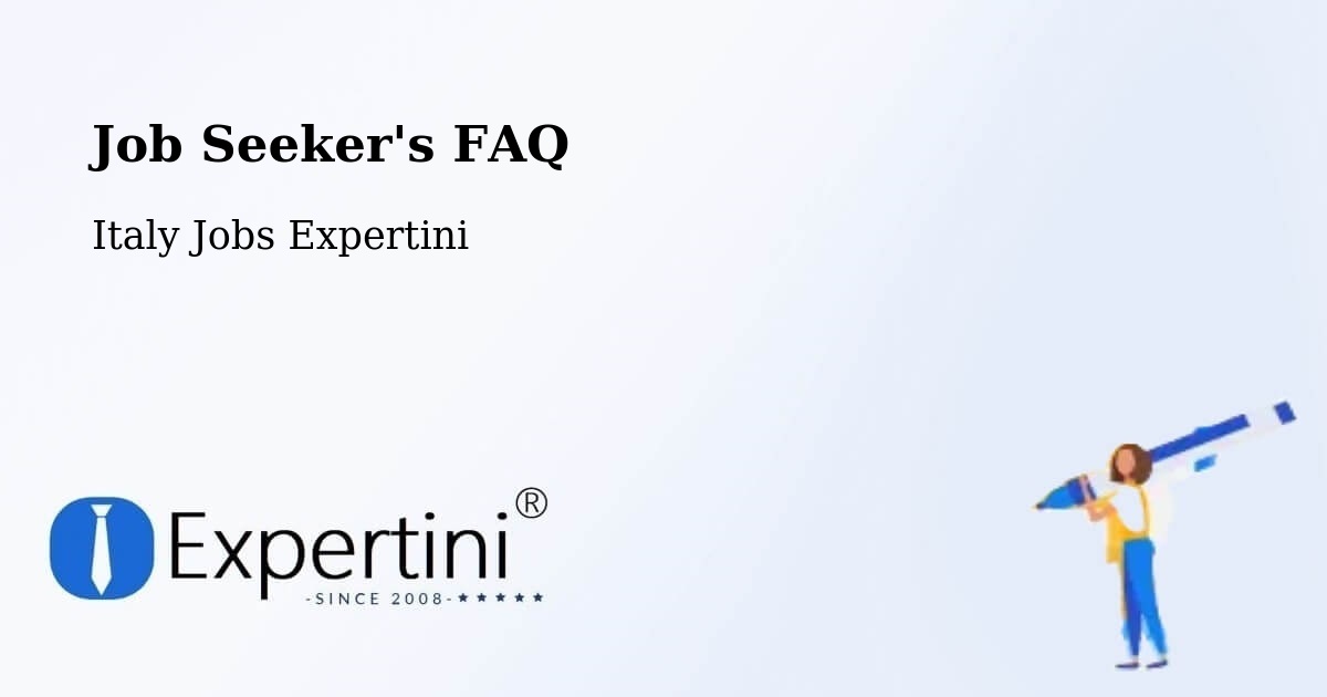 Employer FAQ – Osimo - Italy Jobs Expertini