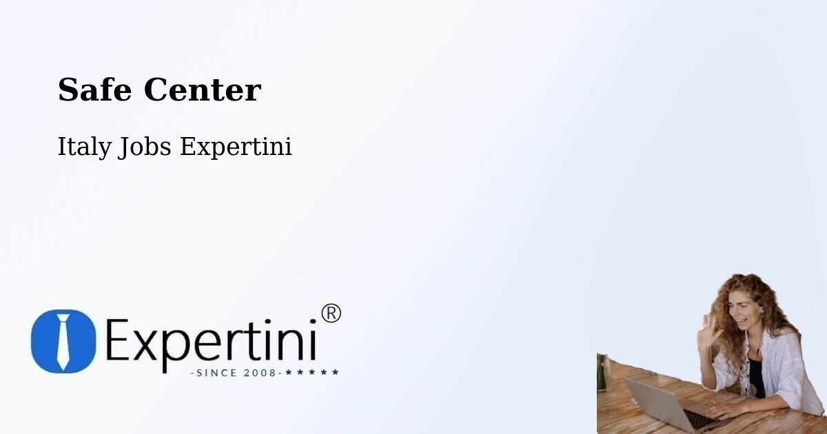 Safety Center – Osimo - Italy Jobs Expertini